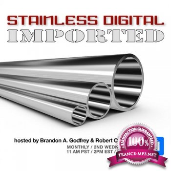 Brandon A Godfrey - Stainless Digital IMPORTED Radio 011 11-01-2012