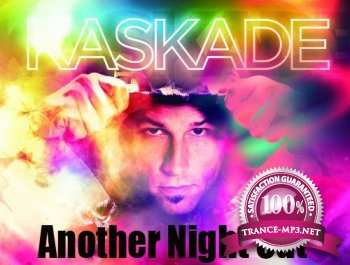 Kaskade - Another Night Out (13-01-2012)