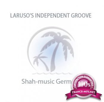 Brian Laruso -  Independent Groove 070 January 2012