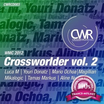Crossworlder Vol 2: WMC (2012)