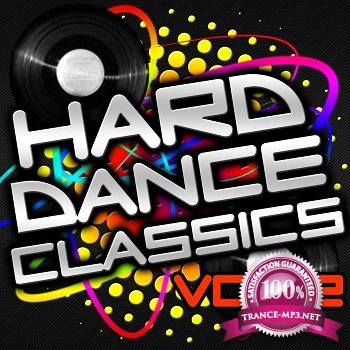 Hard Dance Classics Volume 2 (2012)