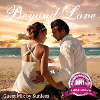 Sunless - Beyond Love (Guest mix for OutCast Dj's feat. Paul Meise) (28.01.2012)