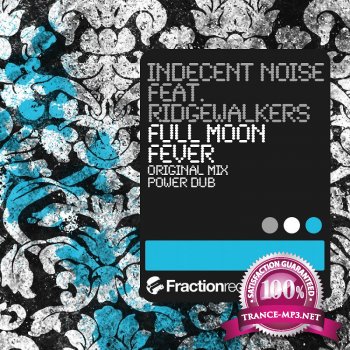 Indecent Noise Feat Ridgewalkers-Full Moon Fever-WEB-2012-TSP