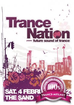 Trance Nation: Future Sound of Trance 04-02-2012