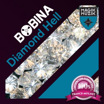 Bobina - Diamond Hell 2012