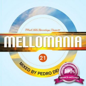 Pedro Del Mar - Mellomania USA (February 2012: Best of Mellomania 21 Special)