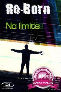 Re-Born presents - No Limits 022 08-02-2012