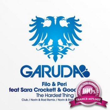 Filo & Peri feat Sara Crockett & Goodbye Pluto - The Hardest Thing (GARUDA025D)-WEB-2012