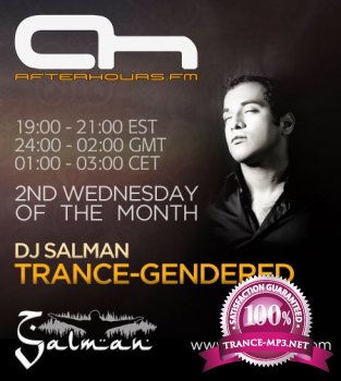 DJ Salman - TRANCE-Gendered Episode 41 08-02-2012