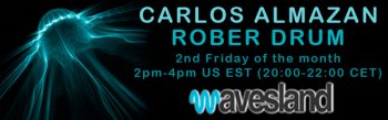 Carlos Almazan and Rober Drum Presents - Wavesland 010 (10-02-2012)