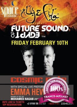Aly & Fila,Cosmic Gate,Emma Hewitt - Live @ FSOE Night (10-02-2012)