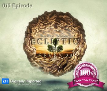 Seven24 - Ecliptic Episode 013 (12.02.2012)