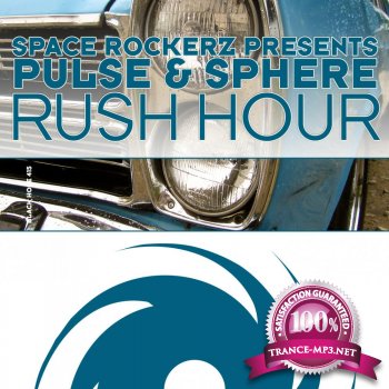 Space RockerZ Pres Pulse and Sphere-Rush Hour-BH4150-WEB-2012