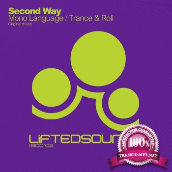 Second Way - Mono Language and Trance & Roll 2012