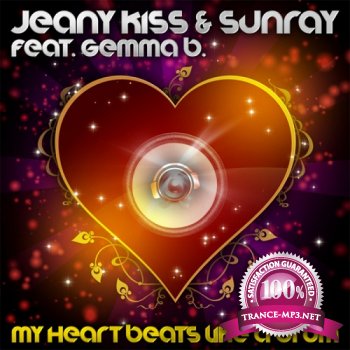 Jeany Kiss and Sunray feat Gemma B-My Heart Beats Like A Drum-WEB-2012