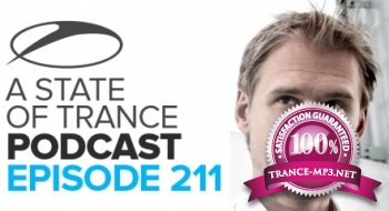 Armin van Buuren - A State Of Trance Official Podcast Episode 211