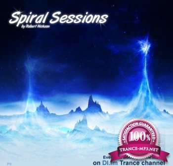 Robert Nickson - Spiral Sessions February 2012