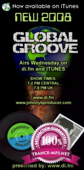 Johnny Breaks Chicago - A Global Groove 126 22-02-2012
