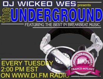 Dj Wicked Wes - The Underground 234 22-02-2012