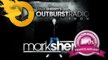 Mark Sherry Pres. Outburst Radio Show 249 (guest Jamie Walker) 24-02-2012