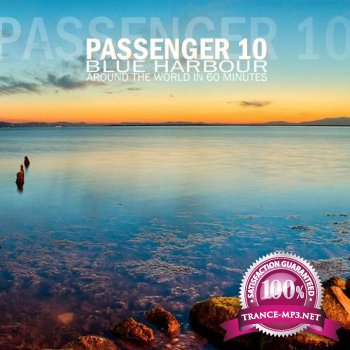 Passenger 10 - Blue Harbour (Around The World) 2012