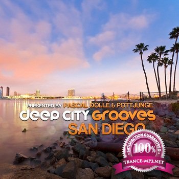 Deep City Grooves San Diego (presented by Pascal Dolle & Pottjunge) (2012)