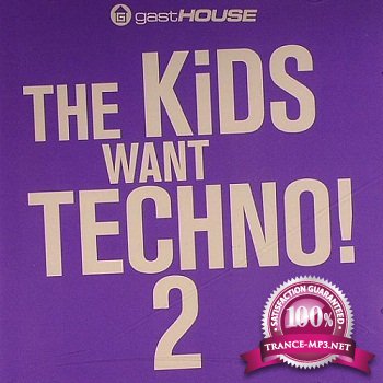 The Kids Want Techno! 2 (2012)