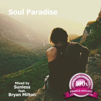 Sunless feat. Bryan Milton - Soul Paradise (2012)