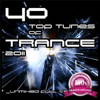 40 Top Tunes Of Trance (2011)