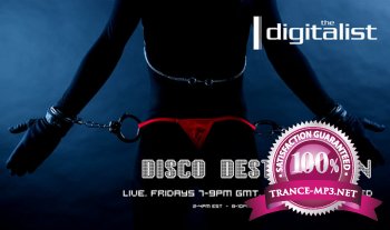 The Digitalist - Disco Destruction (Stage 176) 09-03-2012