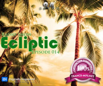 Seven24 - Ecliptic Episode 014 (11.03.2012)
