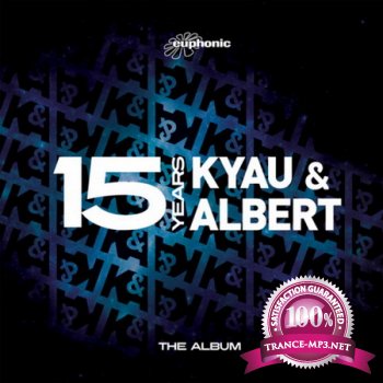 Kyau & Albert - 15 Years (The Album) (2012)