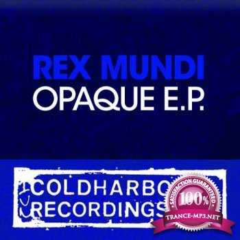 Rex Mundi - Opaque EP (CLHR134)-WEB-2012