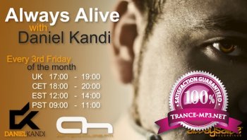 Always Alive with Daniel Kandi 079 16-03-2012