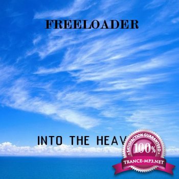 Freeloader - Into The Heaven 005 (15-03-2012)