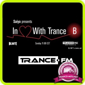 Saiya - In Love With Trance 058