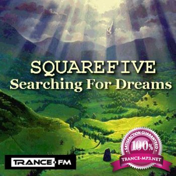 Squarefive - Searching For Dreams 003