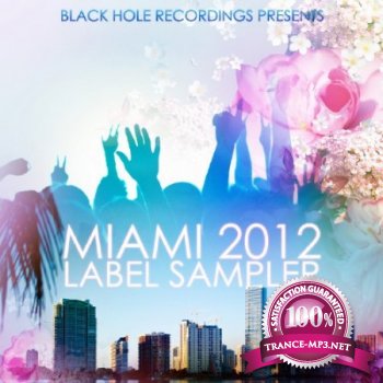 Black Hole Recordings Presents Miami 2012 Label Sampler