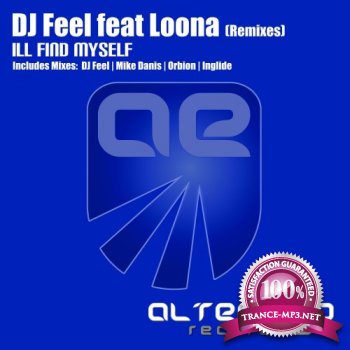 DJ Feel Feat Loona-I'll Find Myself-(Remixes)-(AE057)-WEB-2012