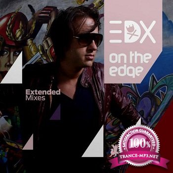 EDX - On The Edge (Extended Mixes) (2012)