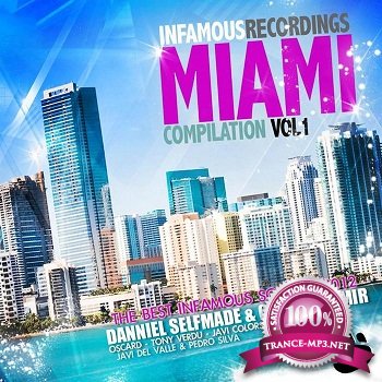 Miami Infamous Compilation (2012)