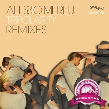 Alessio Mereu - Tripolarity Remixes EP (2012)