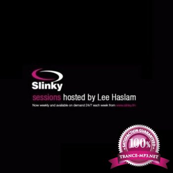 Lee Haslam - Slinky Sessions Episode 130 (Guest Ex-Driver) 01-04-2012