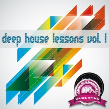 VA - Deep House Lessons, Vol. 1 (2012)