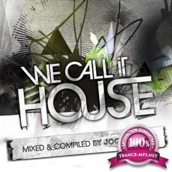 VA - We Call It House Vol 8 presented by Jochen P