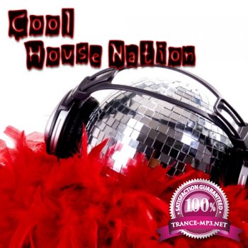 VA - Cool House Nation (2012)