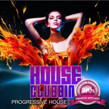 VA - House Clubbing, Vol. 5 (Progressive House Tunes) (2012)