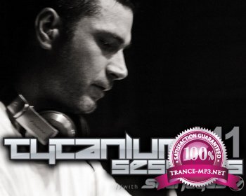 Sean Tyas - Tytanium Sessions 141 11-04-2012