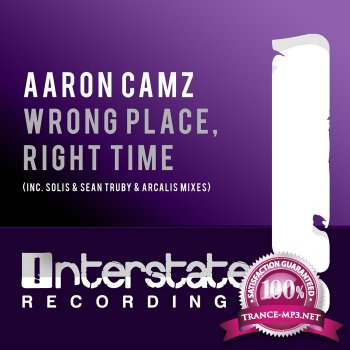 Aaron Camz - Wrong Place Right Time 2012