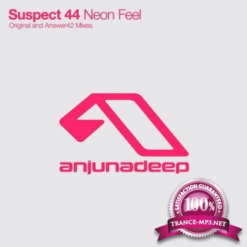 Suspect 44 - Neon Feel 2012